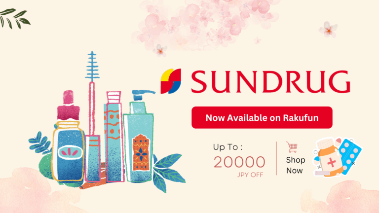 Rakufun’s Sundrug Offer: Get 10% Off Authentic Japanese Cosmetics & Health Goods