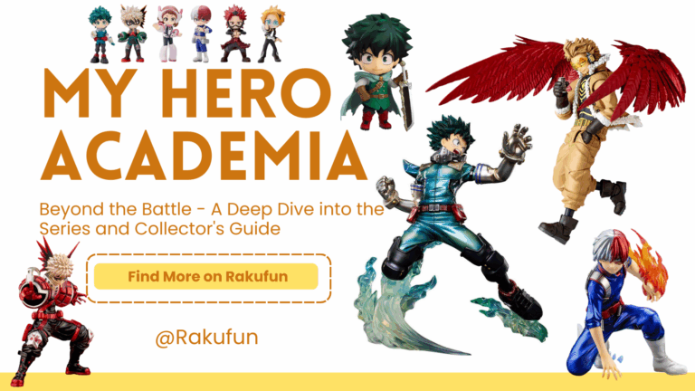 My Hero Academia: Beyond the Battle – A Deep Dive into the Series and Collector’s Guide