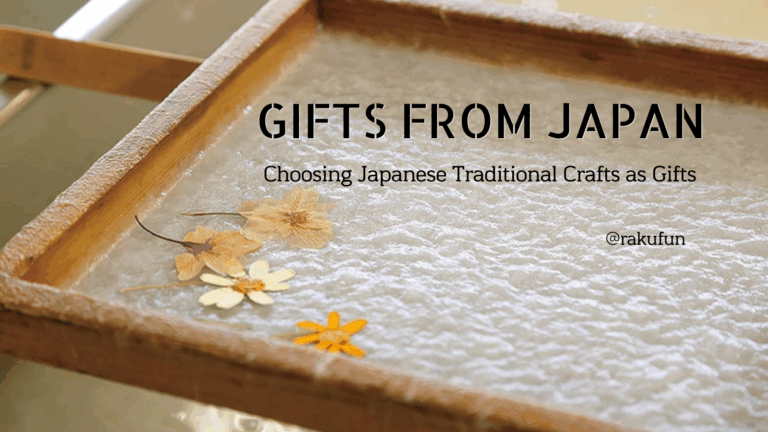 Choosing Japanese Traditional Crafts as Gifts: A Practical Guide | Rakufun