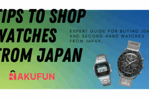 Tips for Buying Watches from Japan: The Ultimate Guide